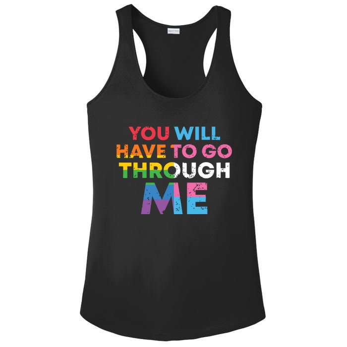 Retro You Will Have To Go Through Me Lgbtq Ladies PosiCharge Competitor Racerback Tank