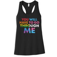 Retro You Will Have To Go Through Me Lgbtq Women's Racerback Tank