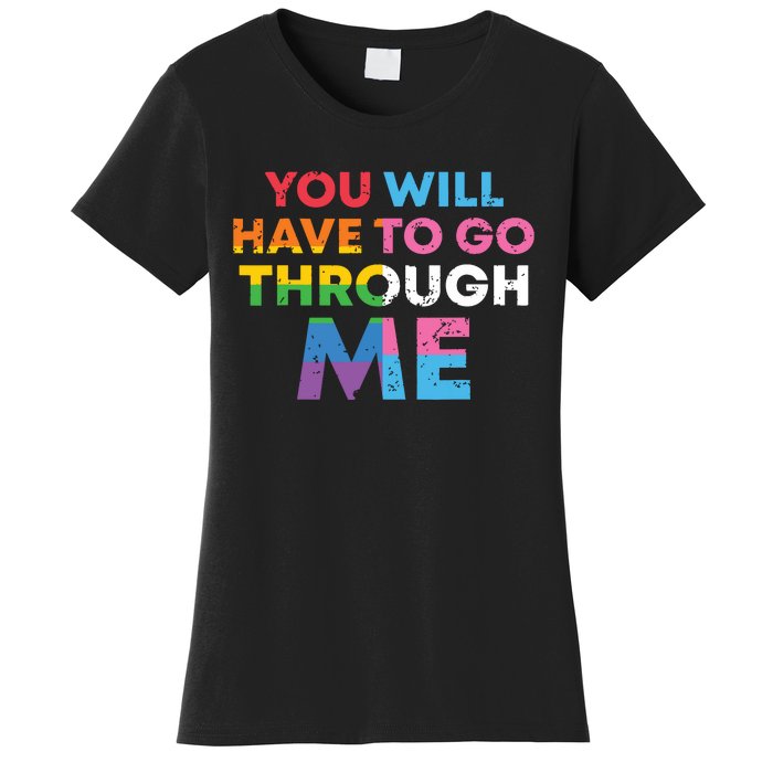 Retro You Will Have To Go Through Me Lgbtq Women's T-Shirt