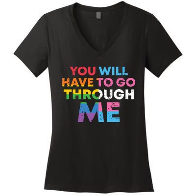 Retro You Will Have To Go Through Me Lgbtq Women's V-Neck T-Shirt