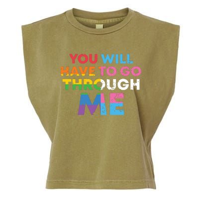 Retro You Will Have To Go Through Me Lgbtq Garment-Dyed Women's Muscle Tee