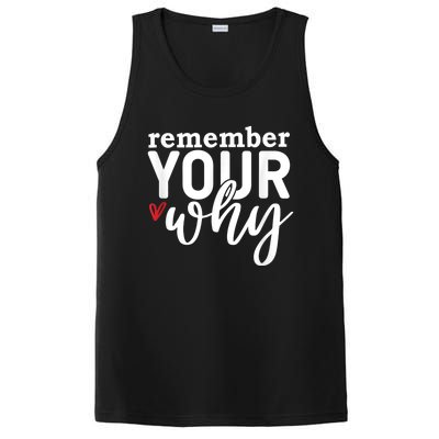 Remember Your Why Inspirational PosiCharge Competitor Tank