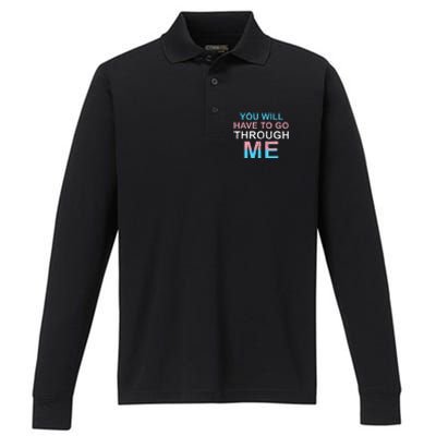 Retro You Will Have To Go Through Me Lgbtq Transg Performance Long Sleeve Polo