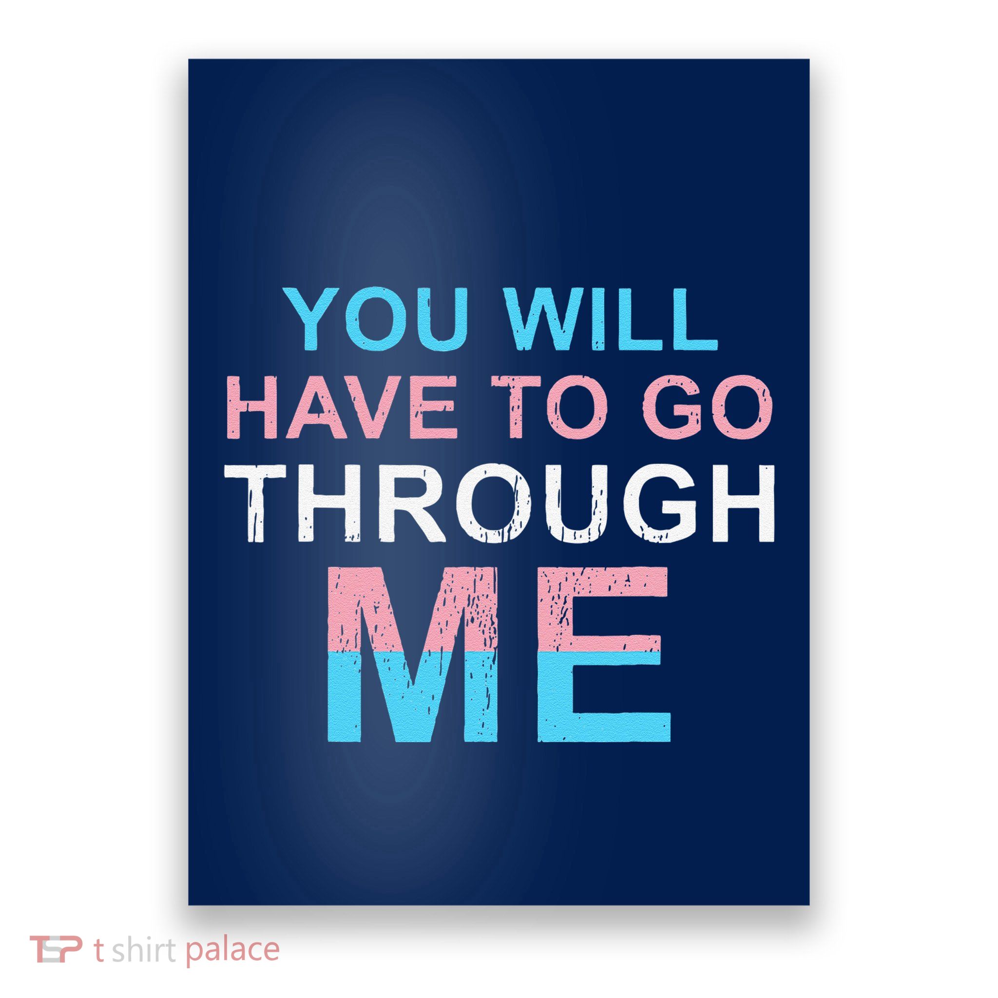 Retro You Will Have To Go Through Me Lgbtq Transg Poster