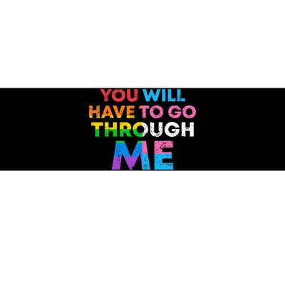 Retro You Will Have To Go Through Me Lgbtq Bumper Sticker