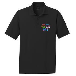 Retro You Will Have To Go Through Me Lgbtq PosiCharge RacerMesh Polo