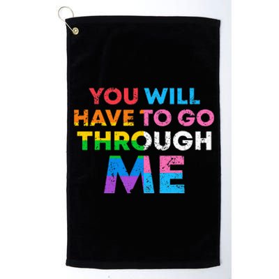 Retro You Will Have To Go Through Me Lgbtq Platinum Collection Golf Towel