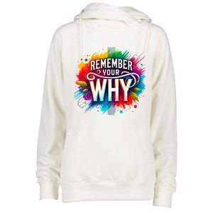 Remember Your Why Womens Funnel Neck Pullover Hood