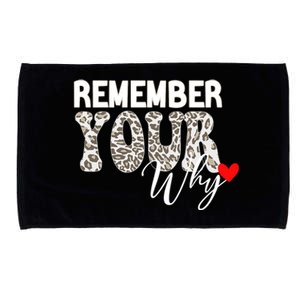 Remember Your Why Cool Funny Motivation Inspirational Quote Microfiber Hand Towel