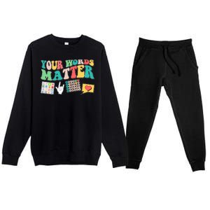 Retro Your Words Matters Speech Therapy Specialist Premium Crewneck Sweatsuit Set