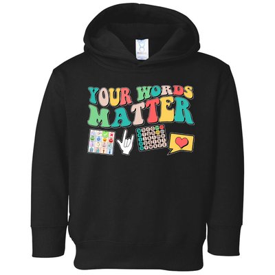 Retro Your Words Matters Speech Therapy Specialist Toddler Hoodie