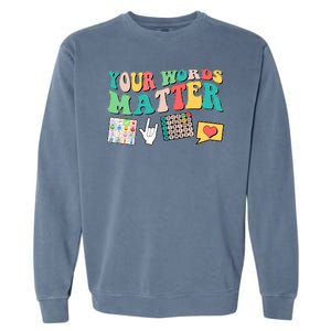 Retro Your Words Matters Speech Therapy Specialist Garment-Dyed Sweatshirt