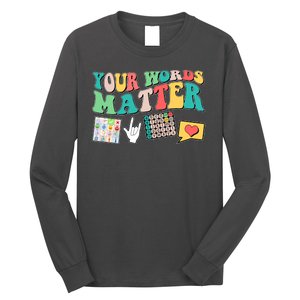 Retro Your Words Matters Speech Therapy Specialist Long Sleeve Shirt