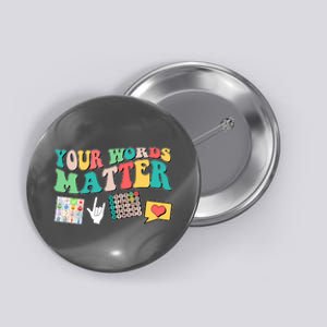 Retro Your Words Matters Speech Therapy Specialist Button