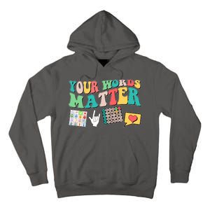 Retro Your Words Matters Speech Therapy Specialist Tall Hoodie