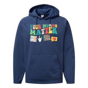 Retro Your Words Matters Speech Therapy Specialist Performance Fleece Hoodie