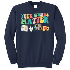 Retro Your Words Matters Speech Therapy Specialist Sweatshirt