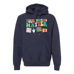 Retro Your Words Matters Speech Therapy Specialist Premium Hoodie