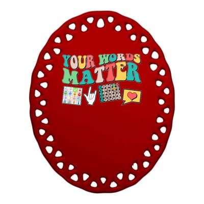 Retro Your Words Matters Speech Therapy Specialist Ceramic Oval Ornament