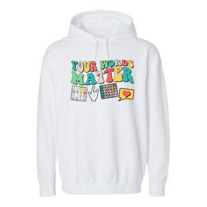 Retro Your Words Matters Speech Therapy Specialist Garment-Dyed Fleece Hoodie