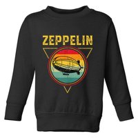 Retro Zeppelin Funny Dirigible Blimp Airship 70s 80s Toddler Sweatshirt