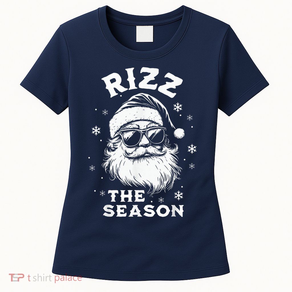 Riz Z The Season Santa Claus Riz Z Mas Funny B.O.Y.S Christmas Womens T-Shirt