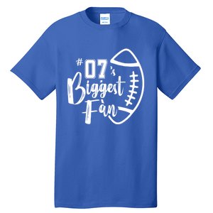 Seven 07 Biggest Fan Gift Football Mom Dad Sister Brother Gift Tall T-Shirt