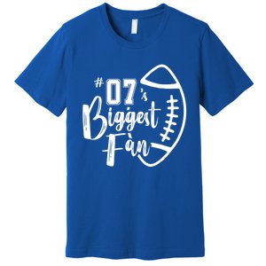 Seven 07 Biggest Fan Gift Football Mom Dad Sister Brother Gift Premium T-Shirt