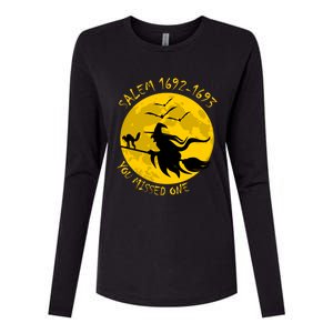 Salem 1692 1693 You Missed One Witch Riding Broom Great Gift Womens Cotton Relaxed Long Sleeve T-Shirt