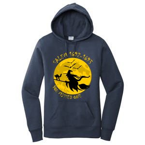 Salem 1692 1693 You Missed One Witch Riding Broom Great Gift Women's Pullover Hoodie