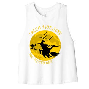 Salem 1692 1693 You Missed One Witch Riding Broom Great Gift Women's Racerback Cropped Tank