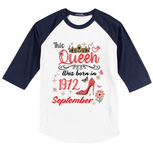 September 1972 Birthday This Queen Was Born In September Cute Gift Baseball Sleeve Shirt