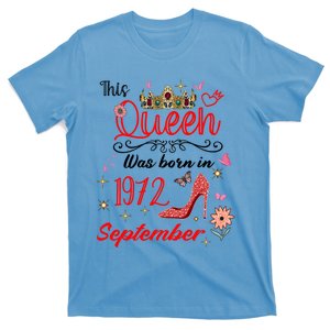 September 1972 Birthday This Queen Was Born In September Cute Gift T-Shirt