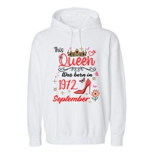 September 1972 Birthday This Queen Was Born In September Cute Gift Garment-Dyed Fleece Hoodie