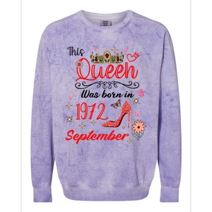 September 1972 Birthday This Queen Was Born In September Gift Colorblast Crewneck Sweatshirt