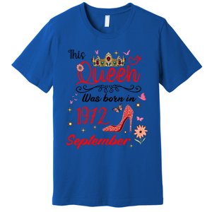 September 1972 Birthday This Queen Was Born In September Gift Premium T-Shirt