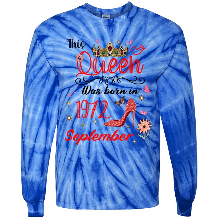 September 1972 Birthday This Queen Was Born In September Gift Tie-Dye Long Sleeve Shirt