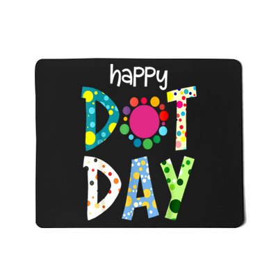 September 15th Colorful Polka Happy Dot Day Teacher Gift Mousepad