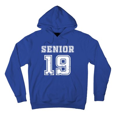 Senior 19 Class Of 2019 High School Graduation Gift Hoodie