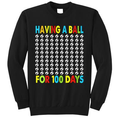 Soccer 100th Day Of School For 100 Days Tall Sweatshirt