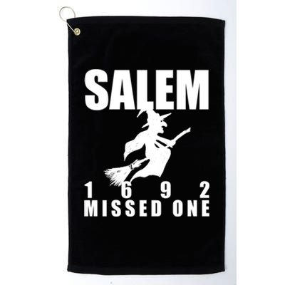 Salem 1692 Missed One Funny Halloween Witch Lover Occult Gift Platinum Collection Golf Towel