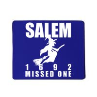 Salem 1692 Missed One Funny Halloween Witch Lover Occult Gift Mousepad