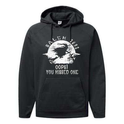 Salem 1692 Oops You Missed One Salem Witch Trials Halloween Performance Fleece Hoodie