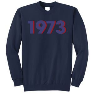 SNL 1973 Roe V Wade Tall Sweatshirt