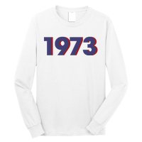 SNL 1973 Roe V Wade Long Sleeve Shirt