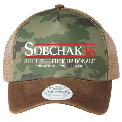 Sobchak 16 Shut The Fuck Up Donald YouRe Out Of Your Element Legacy Tie Dye Trucker Hat