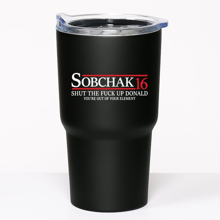 Sobchak 16 Shut The Fuck Up Donald YouRe Out Of Your Element Tumbler