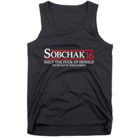 Sobchak 16 Shut The Fuck Up Donald YouRe Out Of Your Element Tank Top