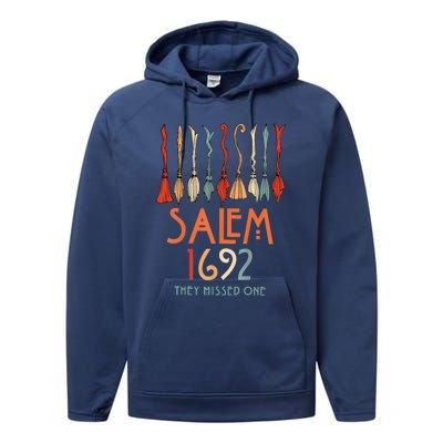 Salem 1692 They Missed One Salem Witchs Broom Halloween Gift Performance Fleece Hoodie