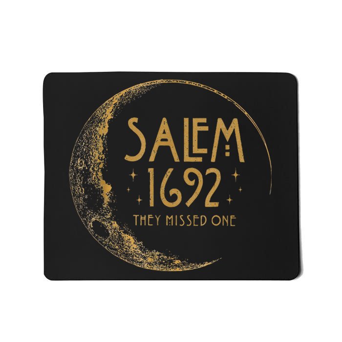 Salem 1692 They Missed One Halloween Mousepad